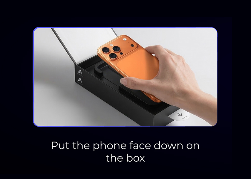 Step 01: put the phone face down on the box